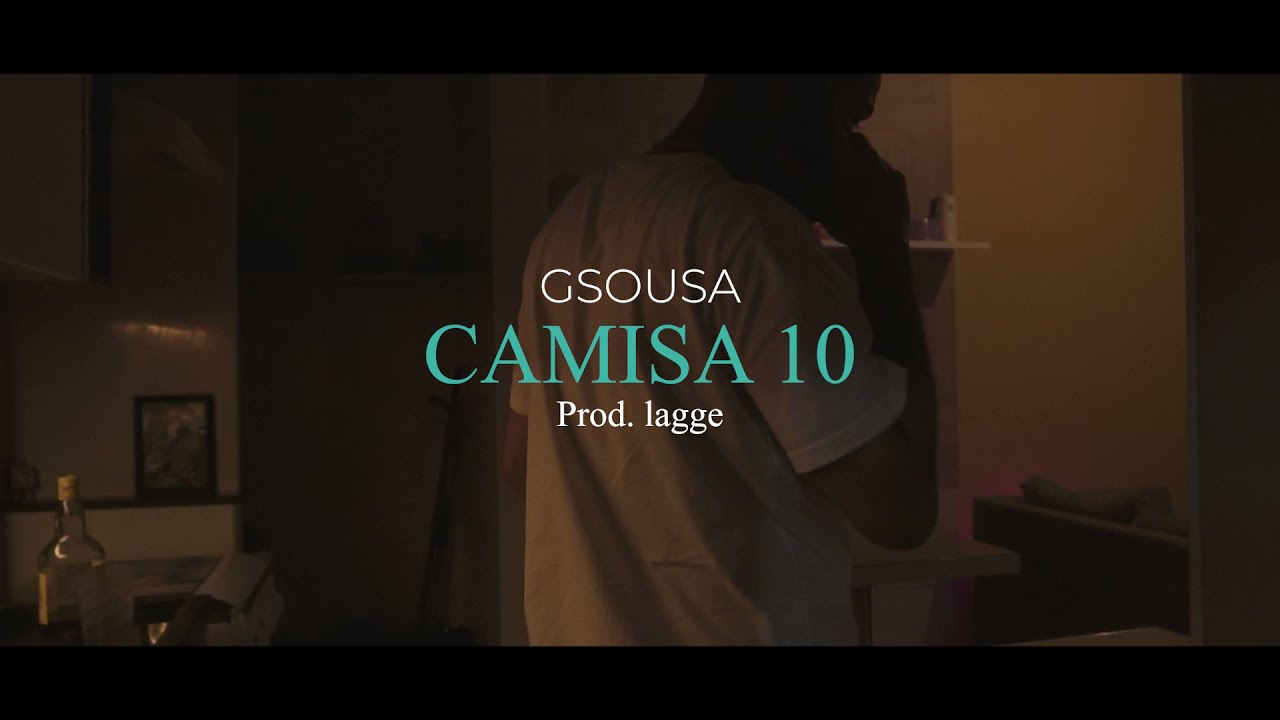 GSOUSA - Camisa 10 [Visualizer Oficial] Prod.Lagge