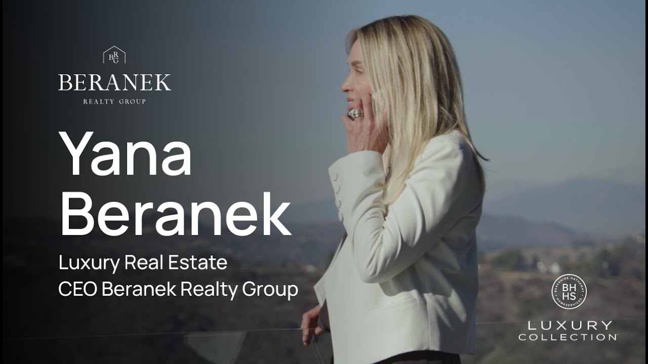 Yana Beranek | Luxury & global real estate sales | Russian-speaking agent, Los Angeles