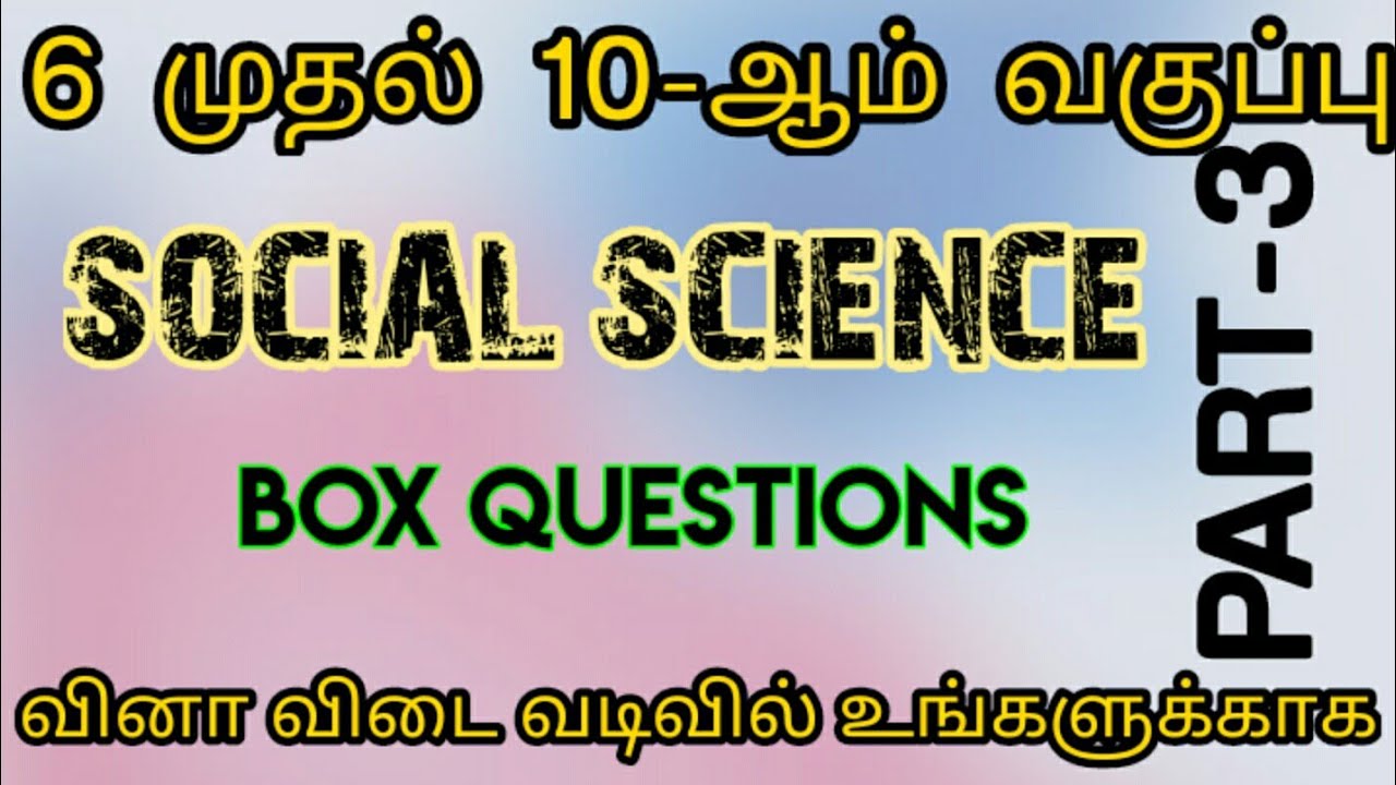 6 to 10th social science/box questions - part 3