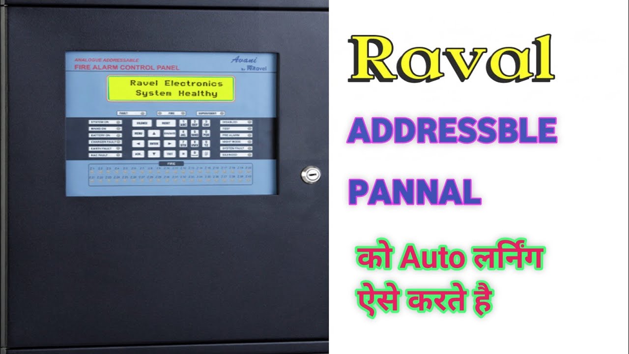 Raval Addressble Fire Alarm system Installation | Fire alarm system Auto Lern |Raval Addressble Pan.
