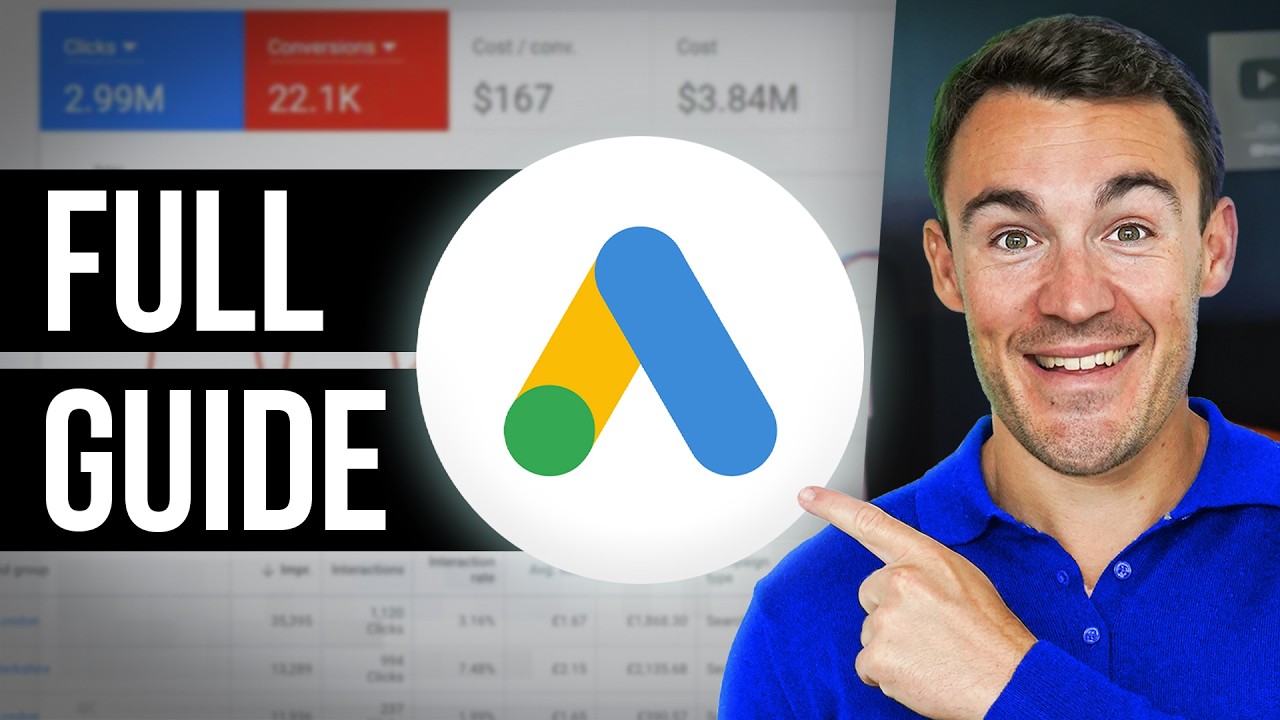 The BEST Google Ads Tutorial for Beginners in 2026