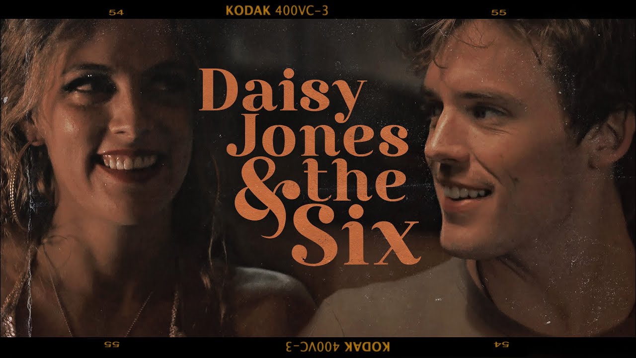 ► Daisy Jones & The Six