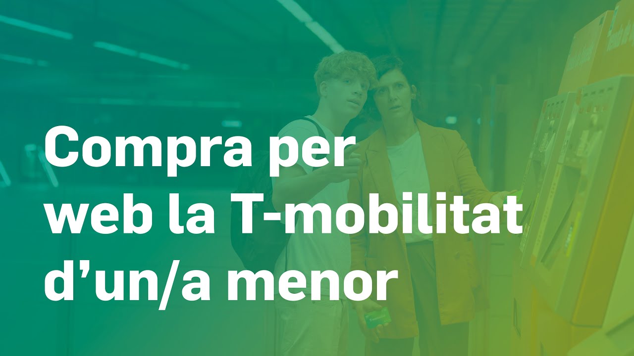 Dona d'alta i demana la T-mobilitat per a menor d'edat via web