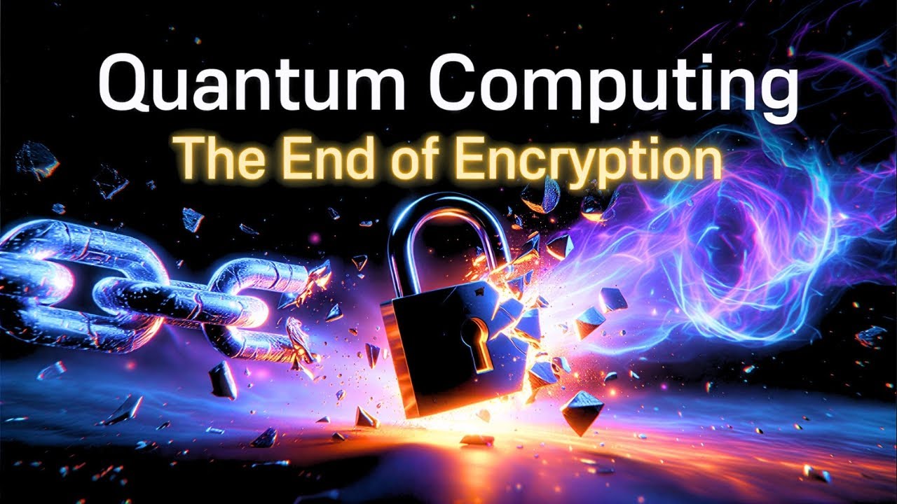 Quantum Computing: The End of Encryption