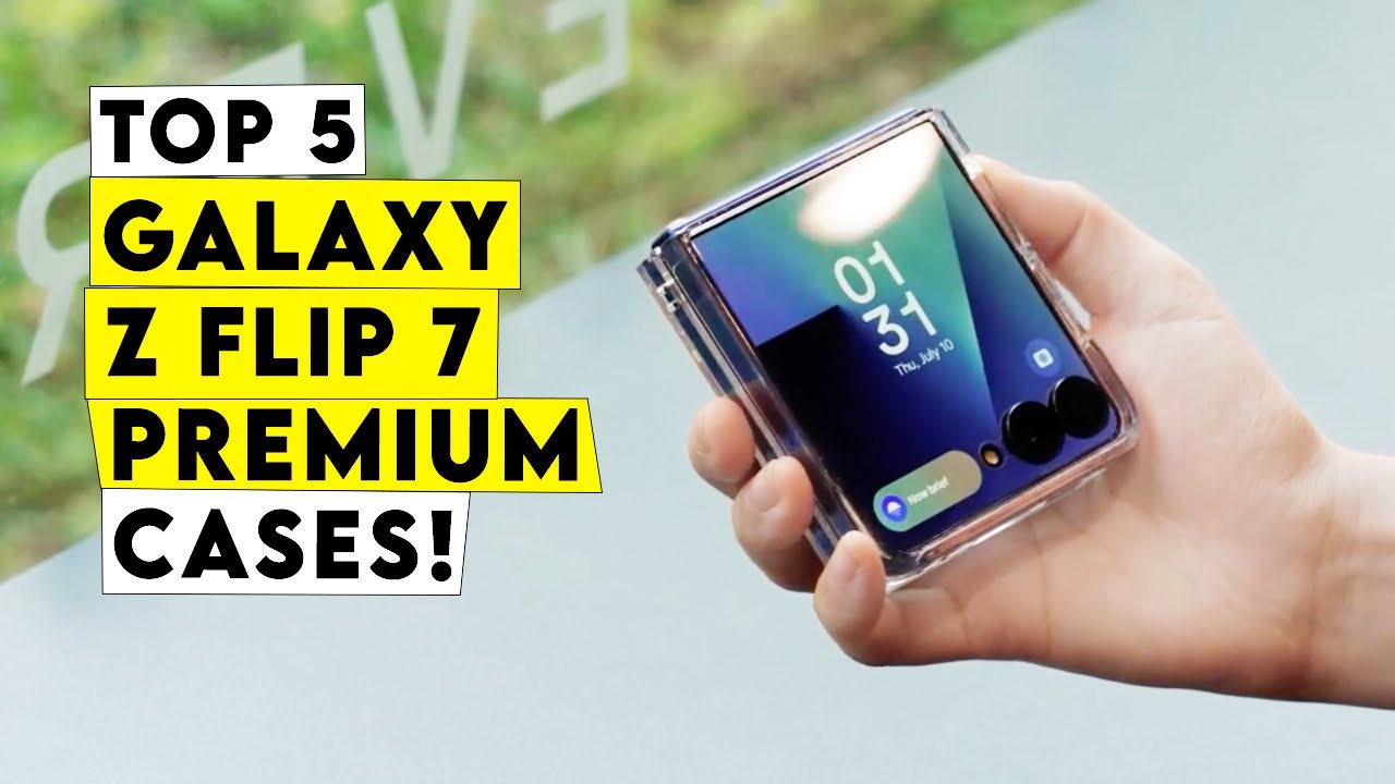 Top 5 Best Galaxy Z Flip 7 Premium Cases!🔥🔥Luxury Meets Durability