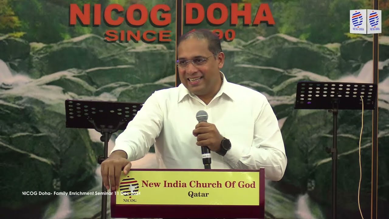 Family Enrichment Seminar / Ps Shibu K Mathew / NICOG Doha 11 Dec 2024