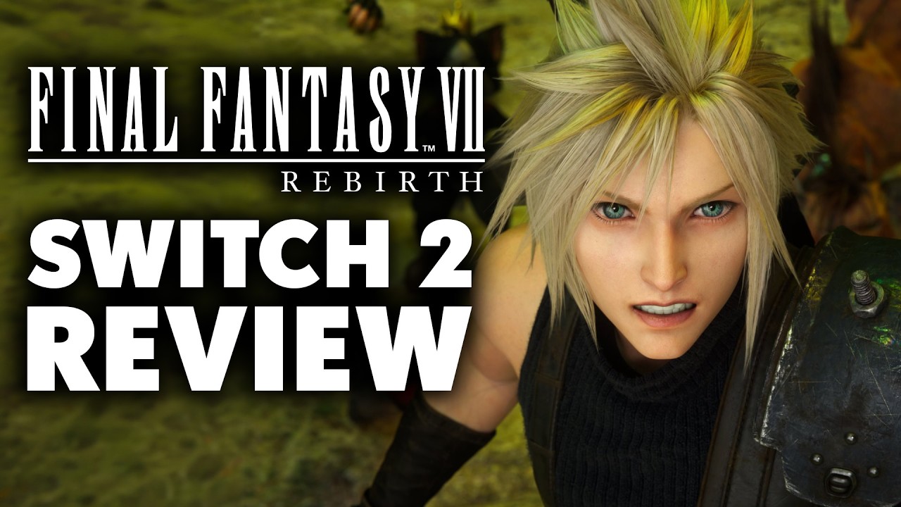 Final Fantasy 7 Rebirth Nintendo Switch 2 Review - An Impossible Port?