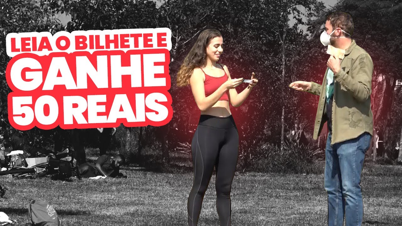 PEGADINHA - LEIA O BILHETE E GANHE 50 REAIS