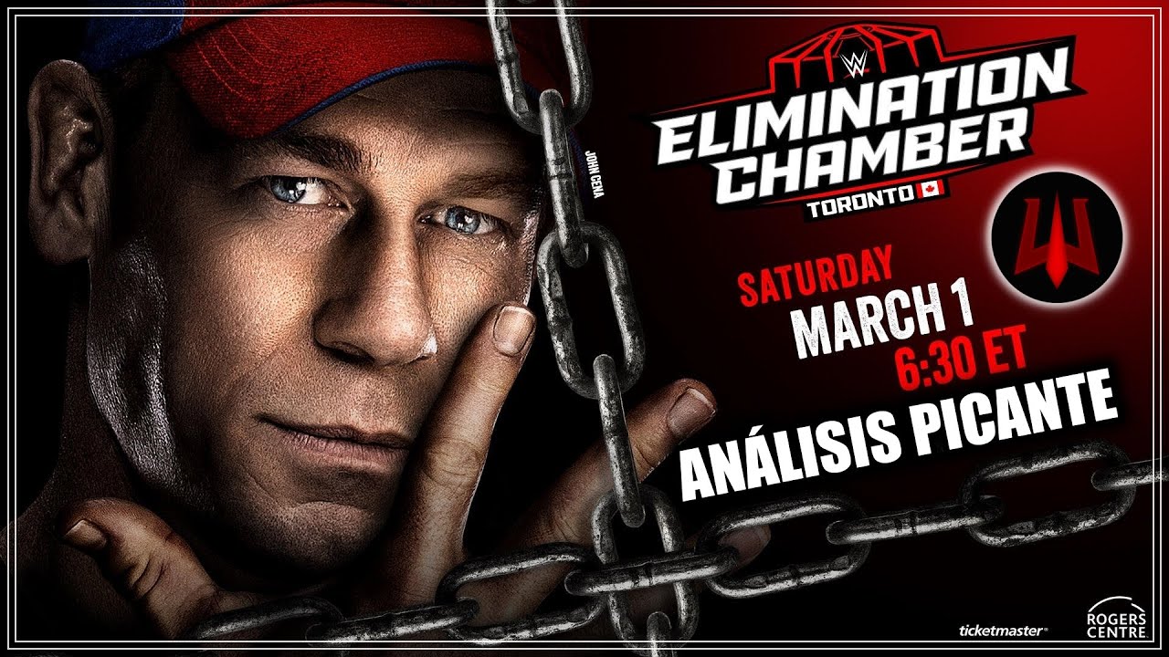 WWE Elimination Chamber 2025 - Análisis Picante