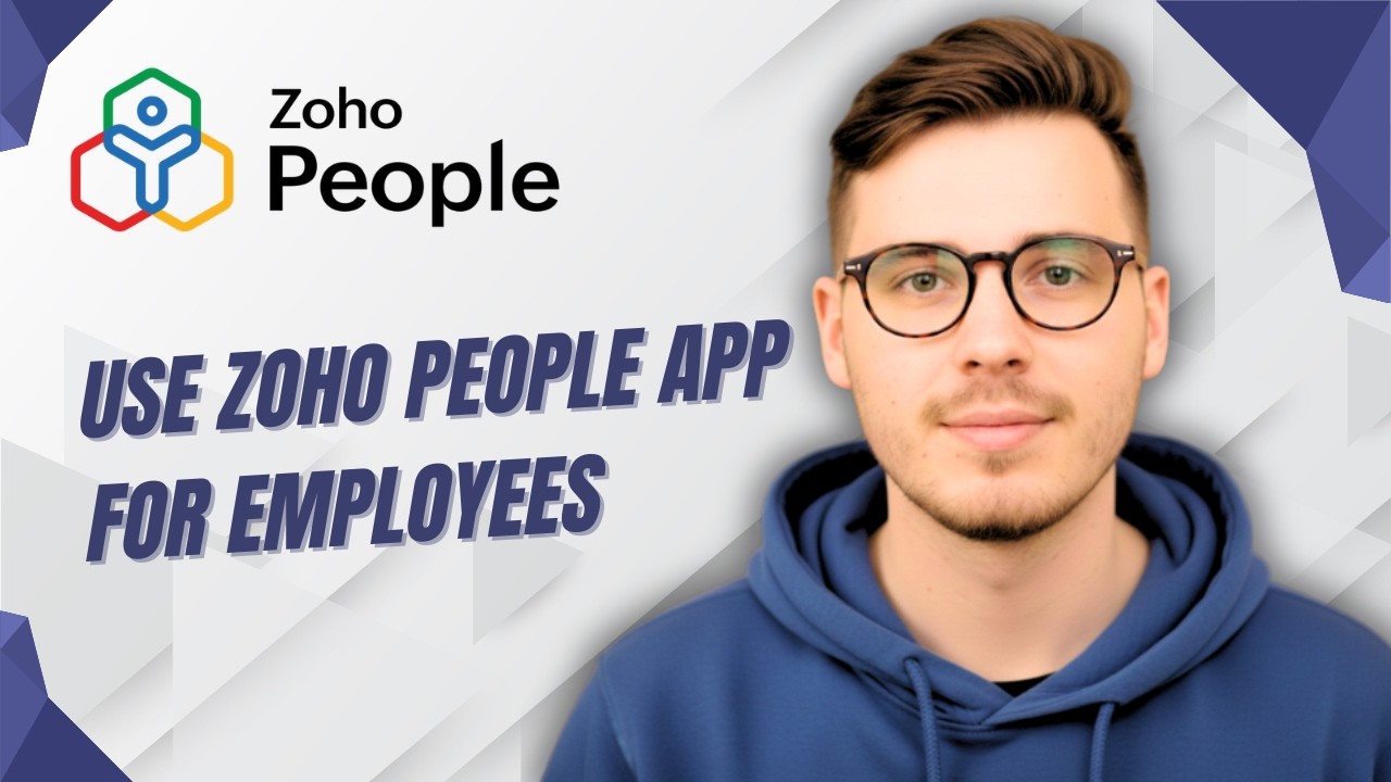 How To Use Zoho People App For Employees [2026 Guide]