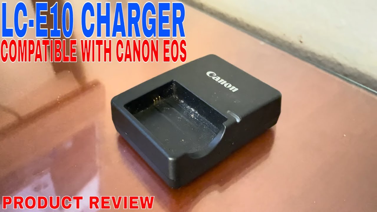 ✅  LC-E10 Charger - Compatible with Canon EOS Rebel T7, T6, T5, T3, T100,  more 🔴
