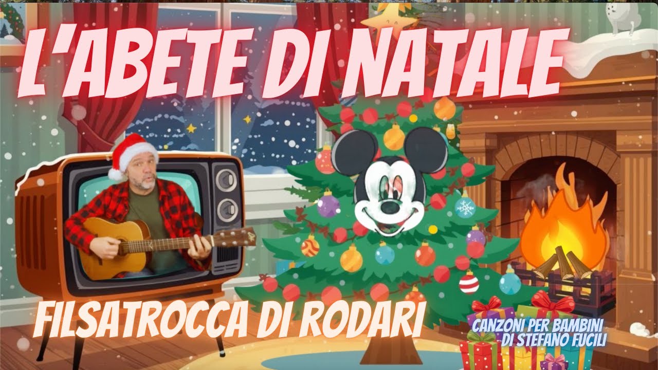 L'Abete di Natale 🎄 | Filastrocca di Rodari cantata e musicata da Stefano Fucili