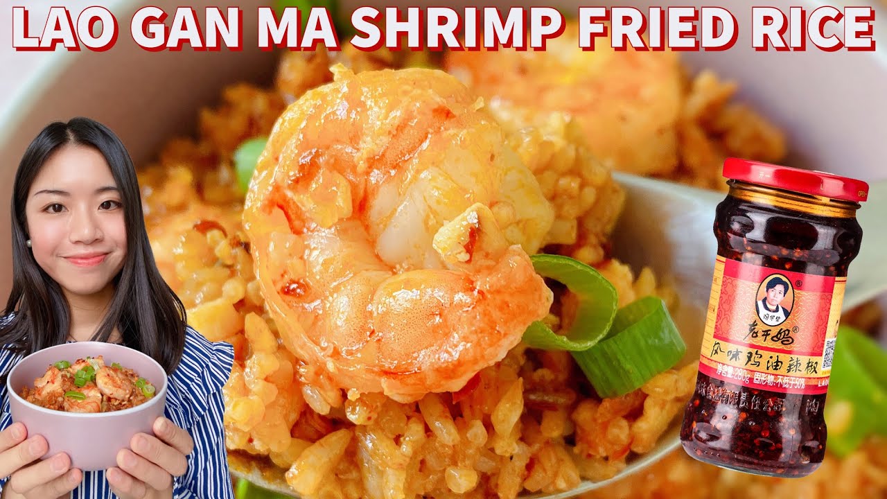 Lao Gan Ma Garlic Shrimp Fried Rice 🍤🍚 老干妈蒜香虾仁炒饭 | Lao Gan Ma Fried Rice Recipe | Chili Oil