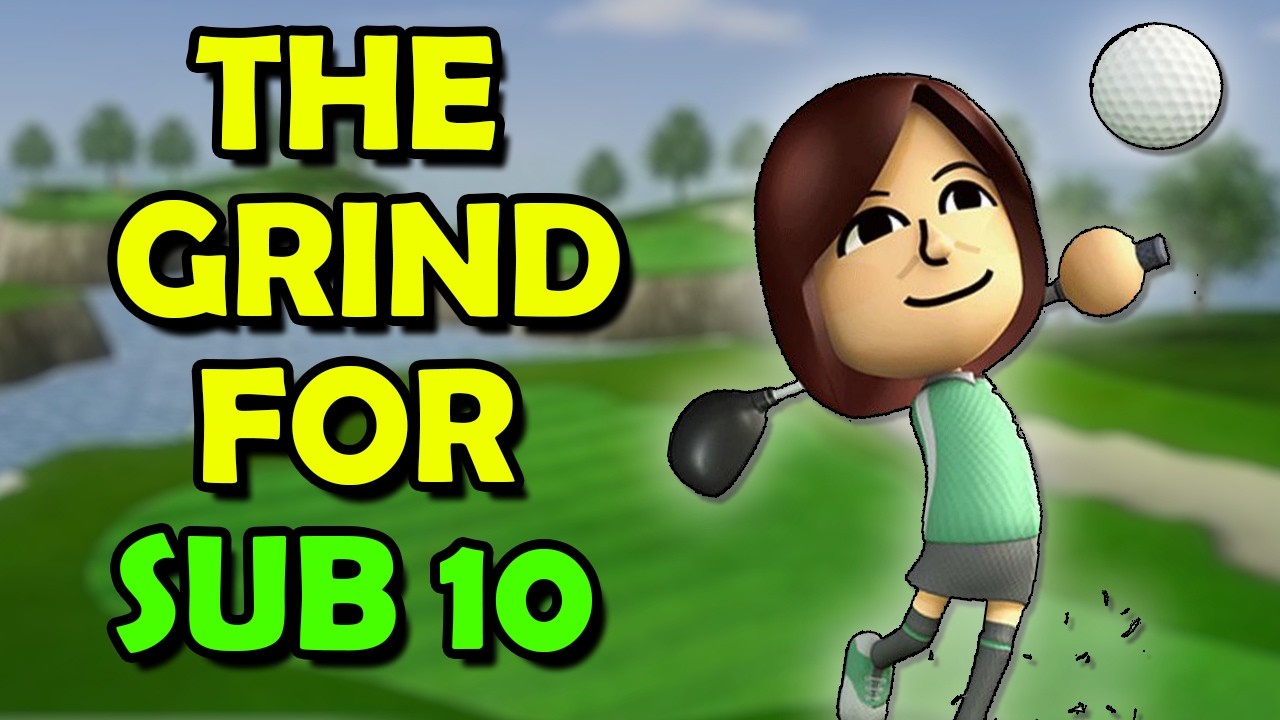 Sub 10: The Most Brutal Grind in Wii Sports Resort Golf