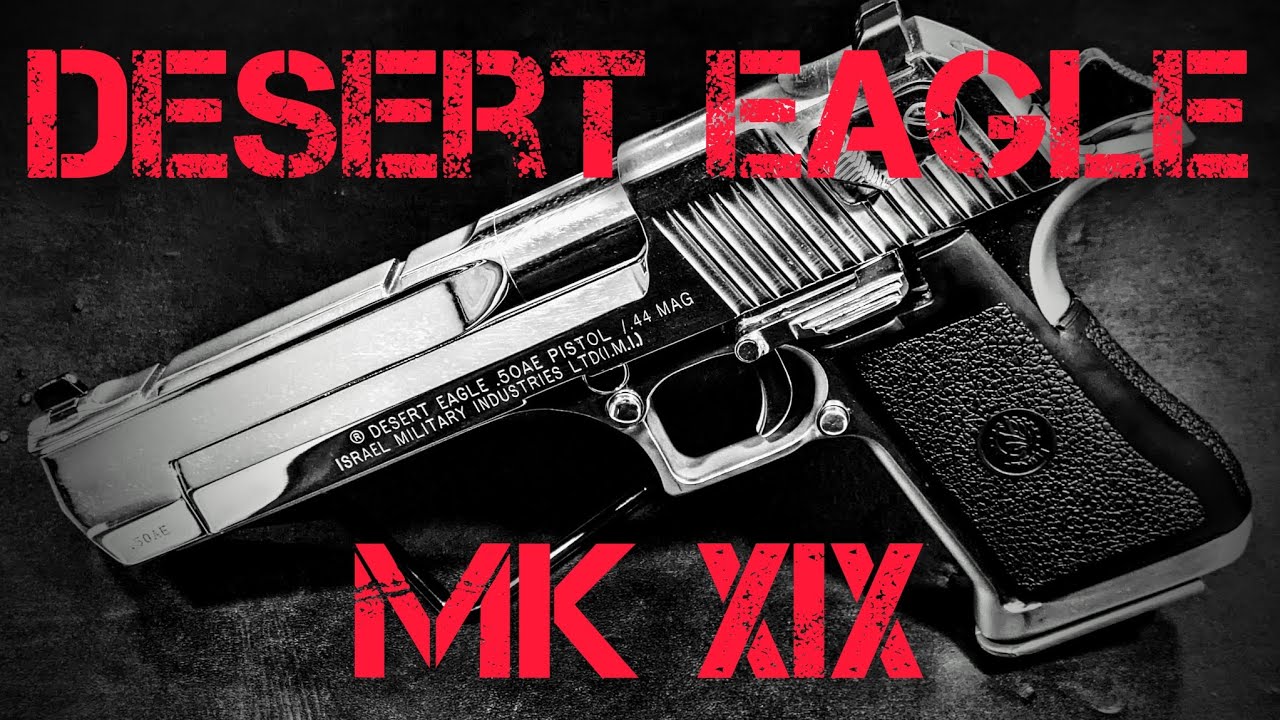 Desert Eagle MK XIX: IMI Vs Magnum Research