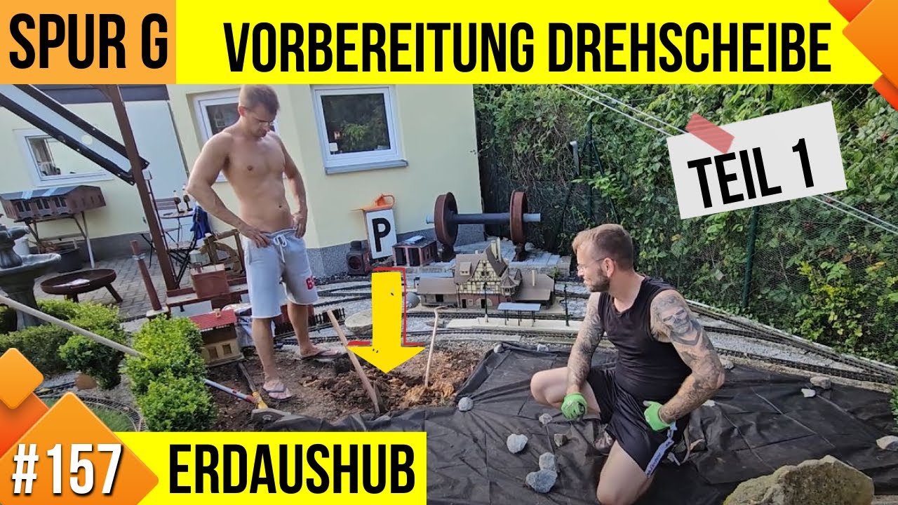 Unsere LGB Gartenbahn #157, Vorbereitung Drehscheibe, Teil 1: Aushub