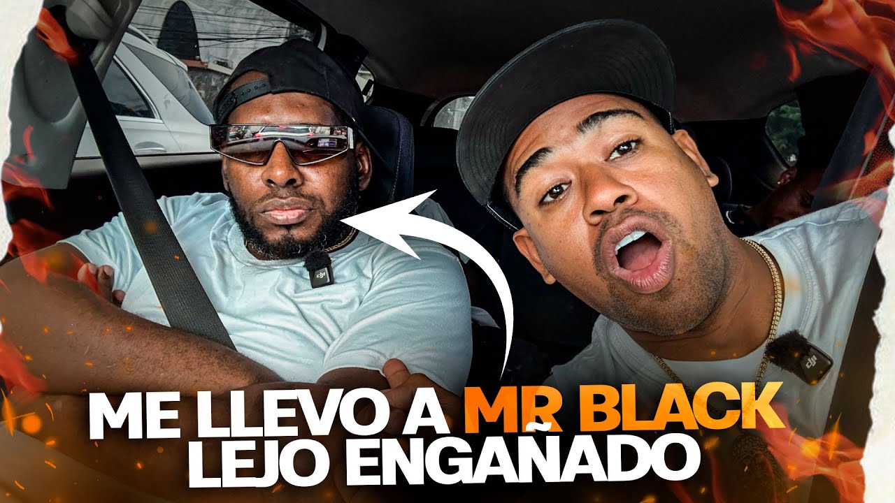 MR BLACK SE KILA FEO CON TONTON 80 MELO LLEVO ENGAÑADO PARA UN CAMPO 