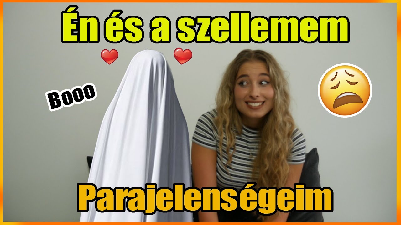 Parajelenségeim - Én és a szellemem