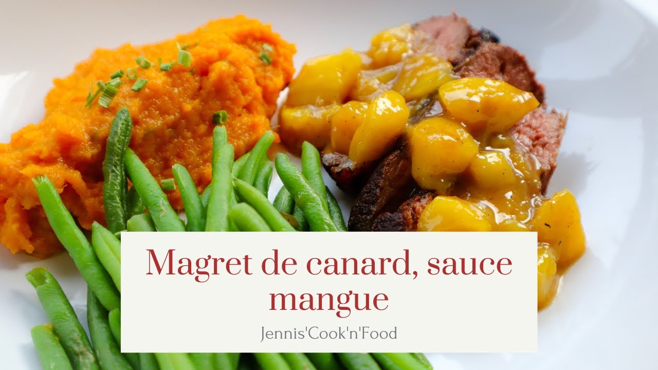 Magret de Canard et sauce mangue