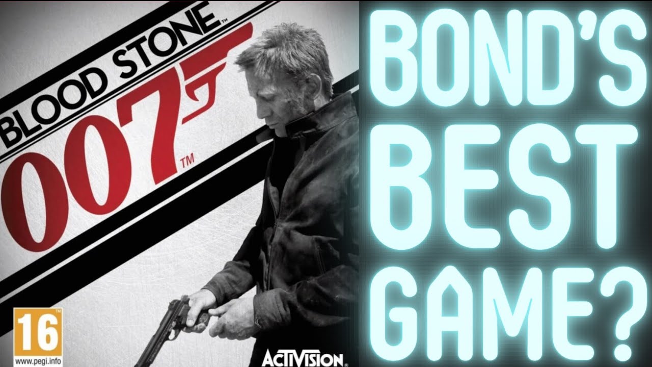 Most Neglected James Bond Game? 007 Blood Stone Review