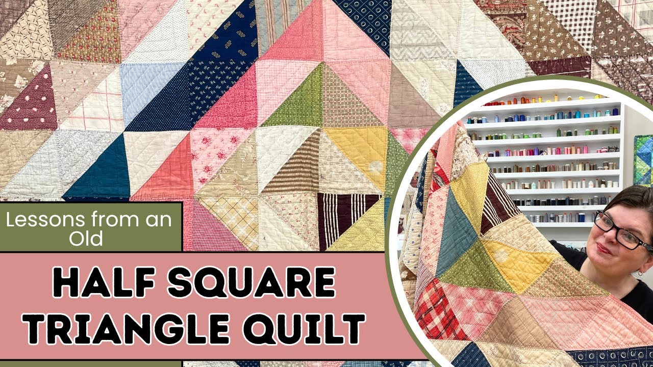 100 Year Old Antique Half-Square Triangle Quilt || Lessons We Can Learn