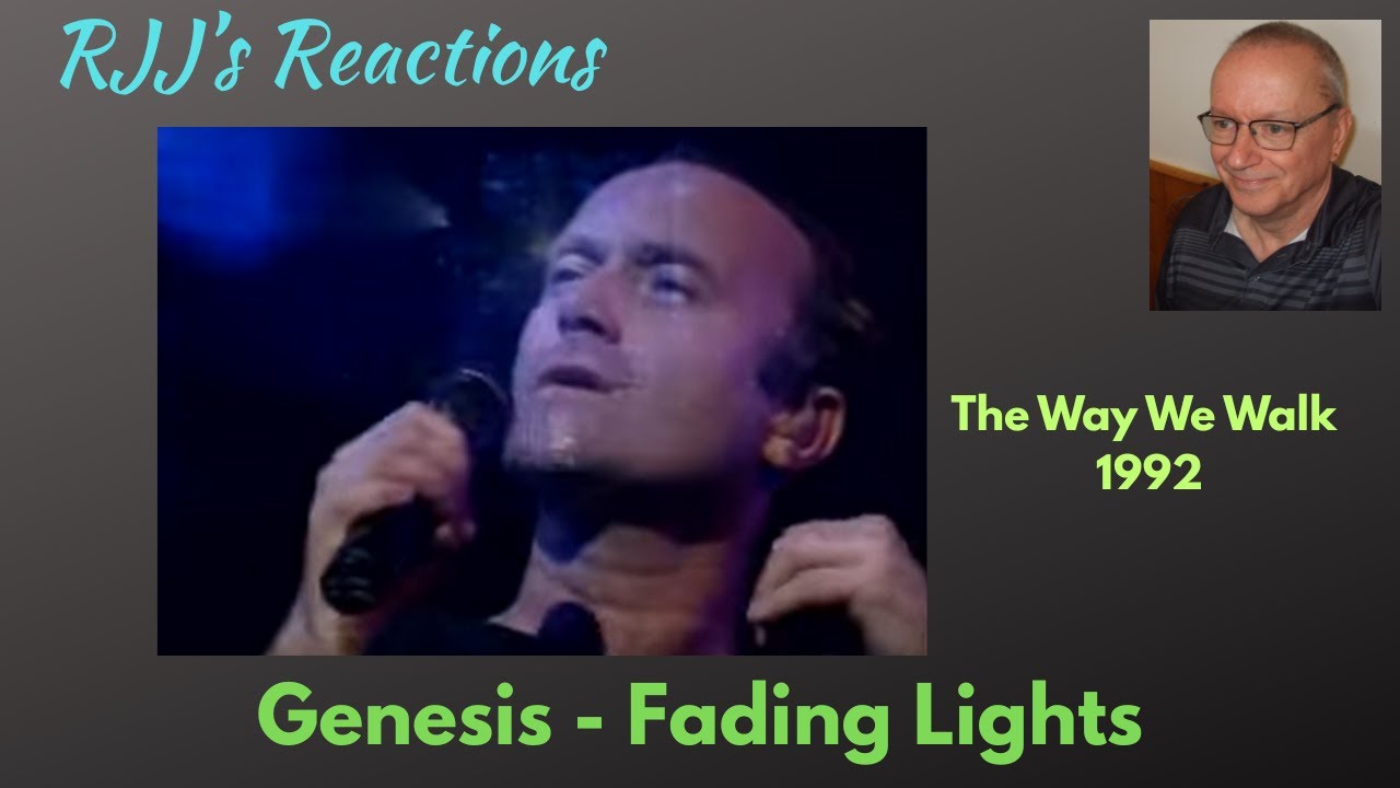 Genesis - Fading Lights (The Way We Walk 1992)   🇨🇦 RJJ's Reaction
