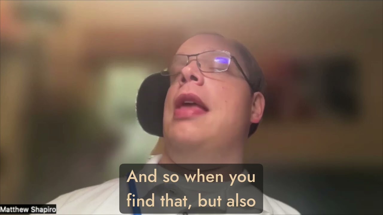 The Lived Disabled Experience of Matthew Shapiro