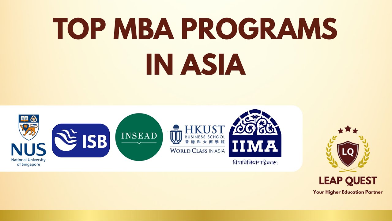 Top MBA Programs in Asia - 2025 Edition