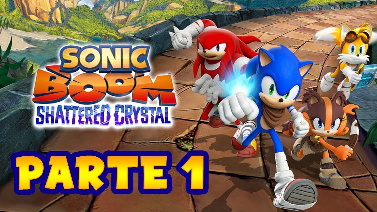 Sonic Boom: El Cristal Roto [3DS] - Parte 1 - ¡Han secuestrado a Amy!