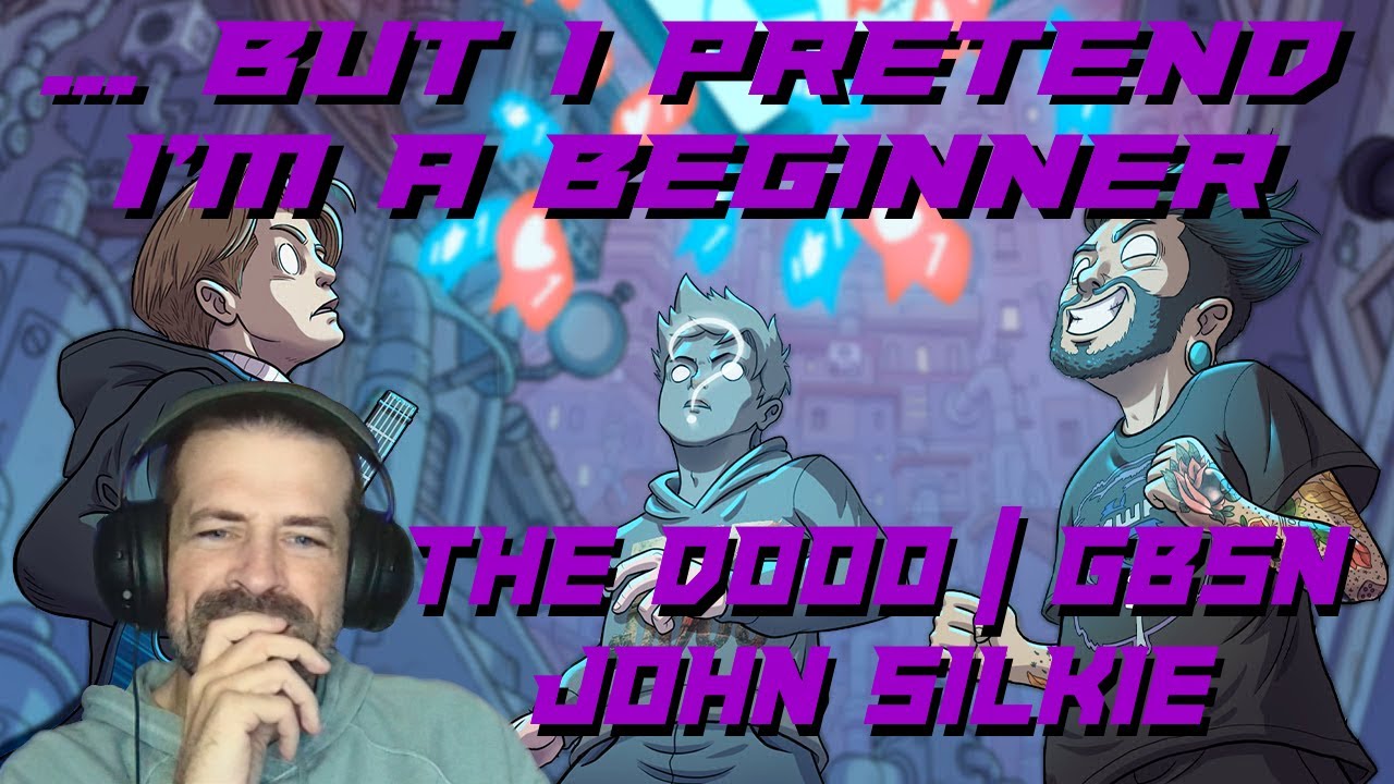 Gamer Reacts to NEW TheDooo! || TheDooo, GBSN, John Silkie - ..But I Pretend I'm a Beginner Reaction