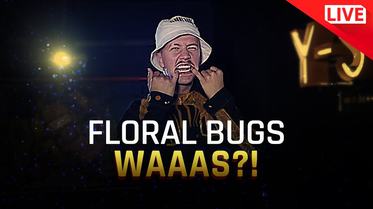 FLORAL BUGS - WAAAS?! | LIVE Y-STUDIO S3E02