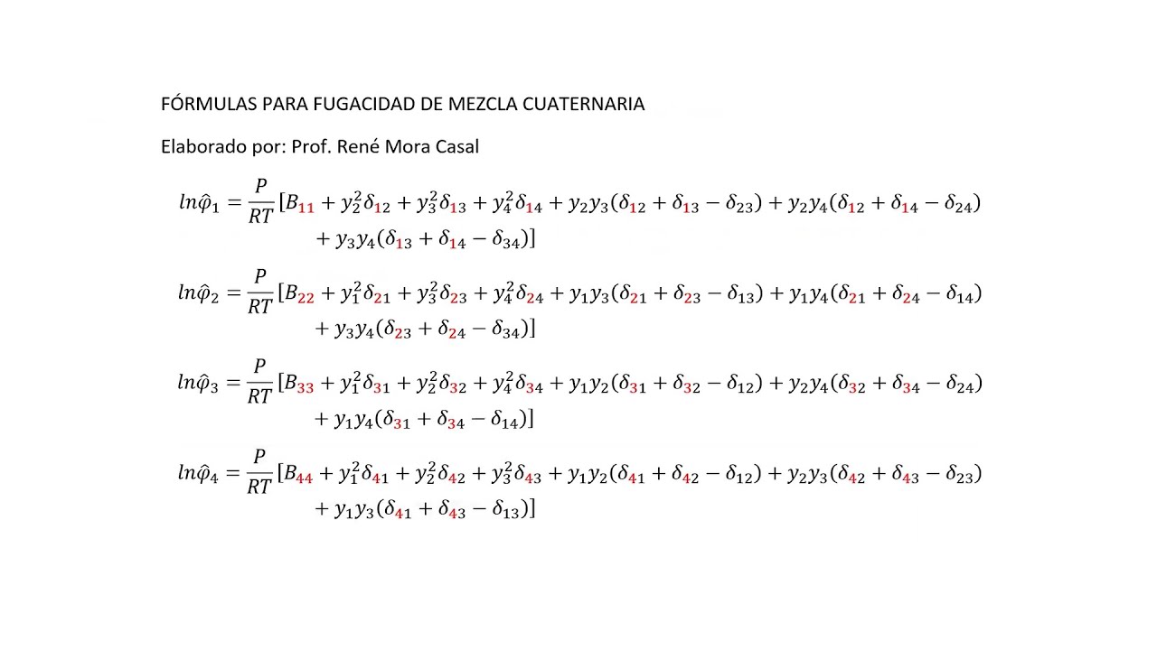 Fórmulas fugacidad mezclas binaria, ternaria, cuaternaria (UCR, 24 Ene 2026)