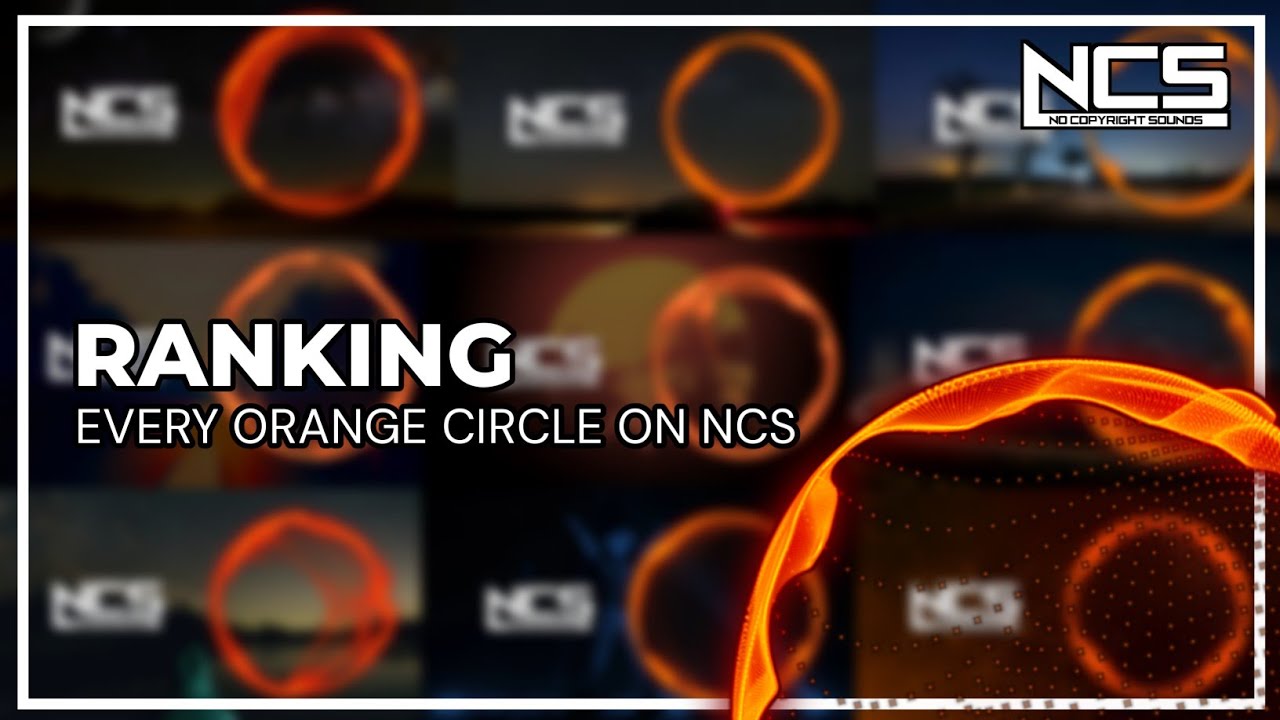 Ranking Every Orange Circle on NCS