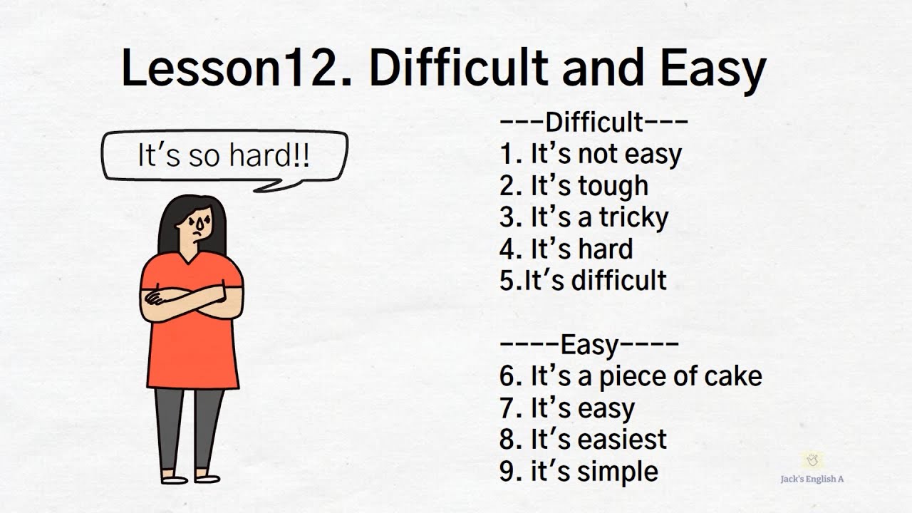 English Lesson12. Difficult and Easy
