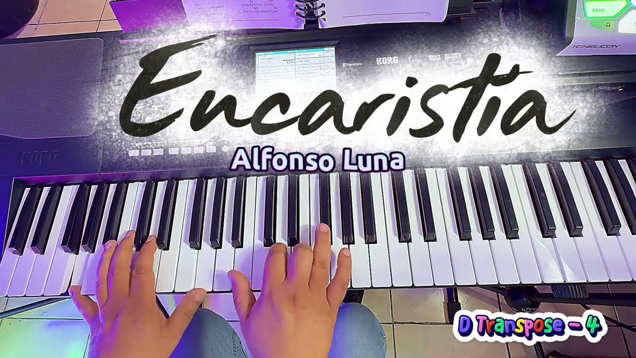 Eucaristía / Alfonso Luna / Comunión / Letra y acordes.