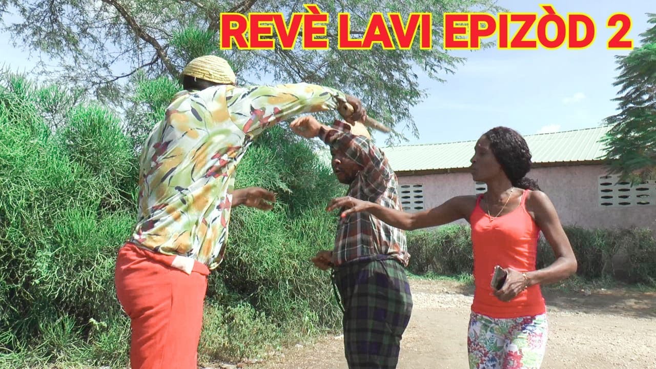 REVÈ LAVI # 2 FULL EPISODE ,DEMA JOUKE PAGA AK BEGOM TANKOU YON KRAB METE NAN POTO NOU VIN PI GOU ..