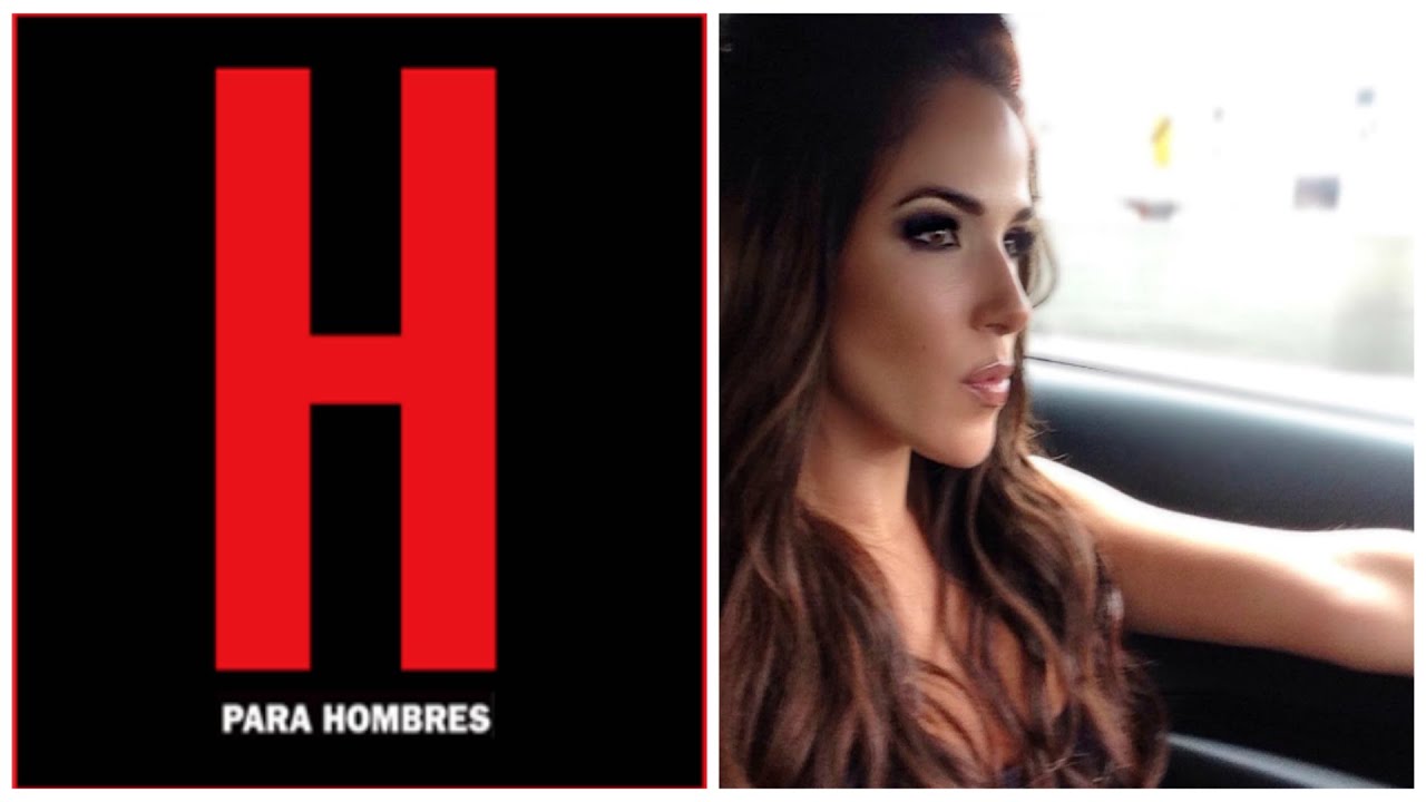 Sylvia S&aacute;enz Revista H para Hombres Agosto 2016
