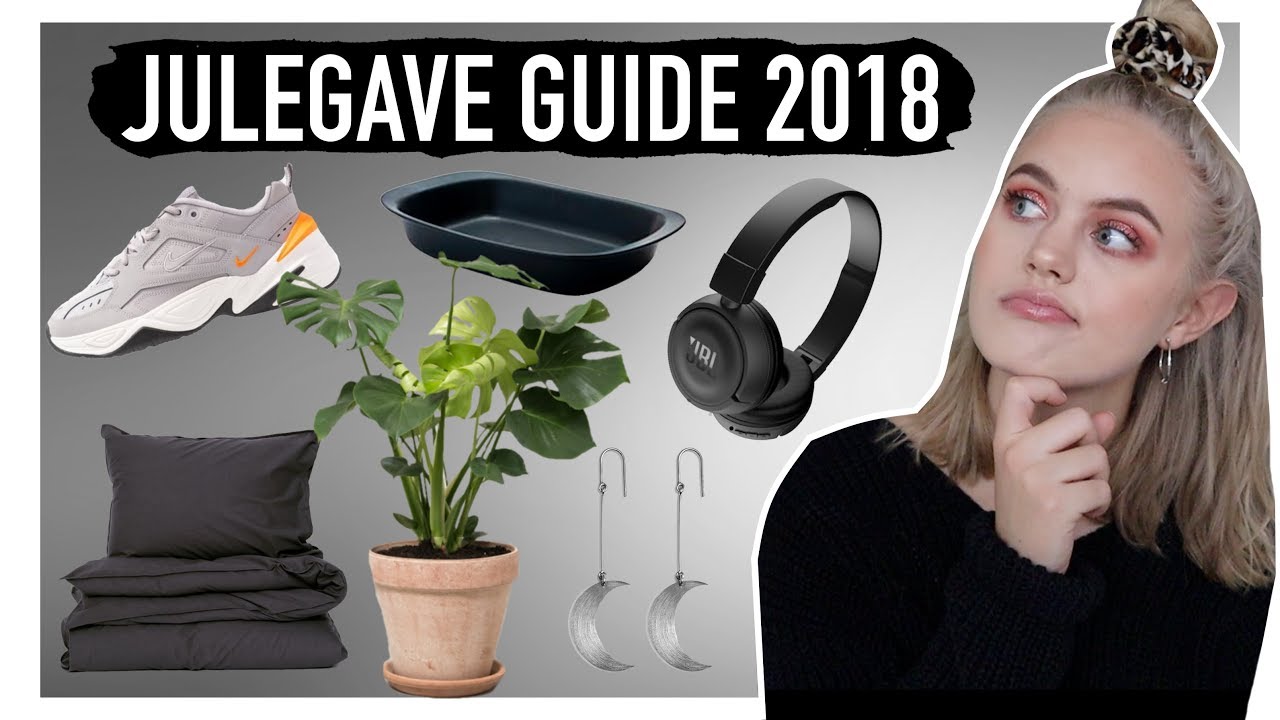 JULEGAVE GUIDE 2018 // hvad kan man ønske sig til jul? (ønske inspiration)