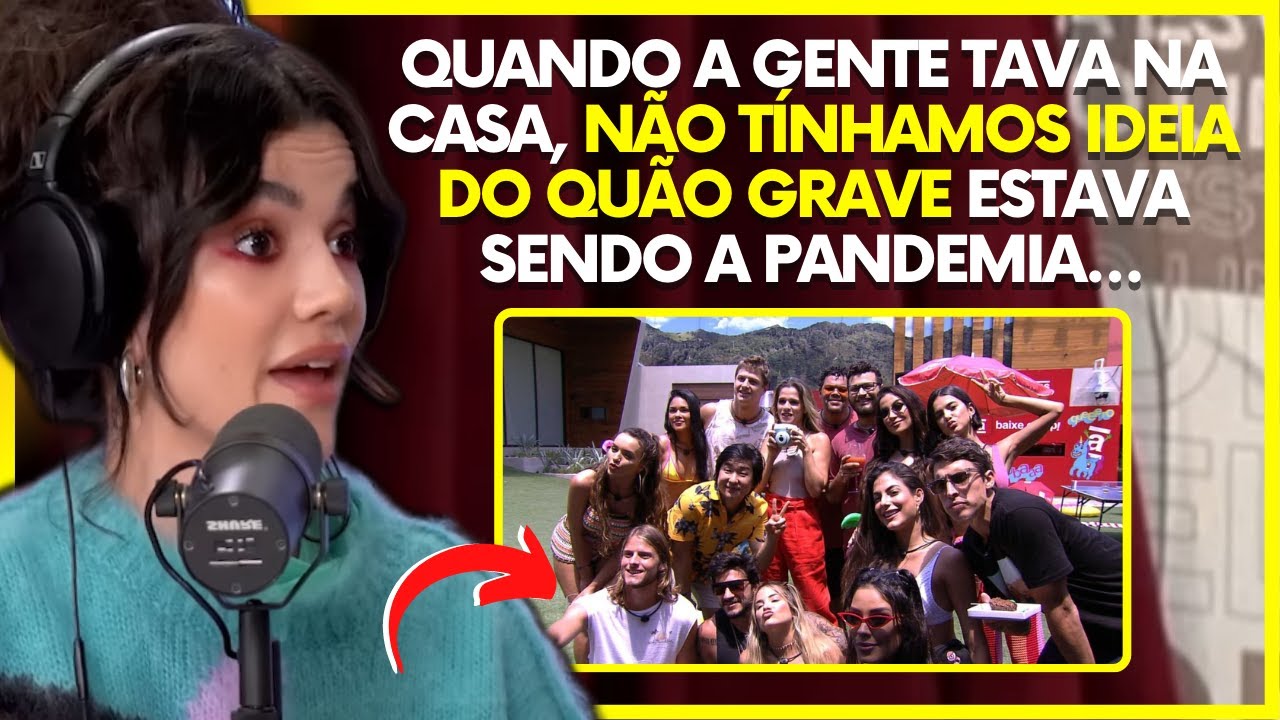 MANU GAVASSI SAINDO DO BBB 20 E SE DEPARANDO COM A PANDEMIA DO COVID 19 | PodcatsDelas Cortes