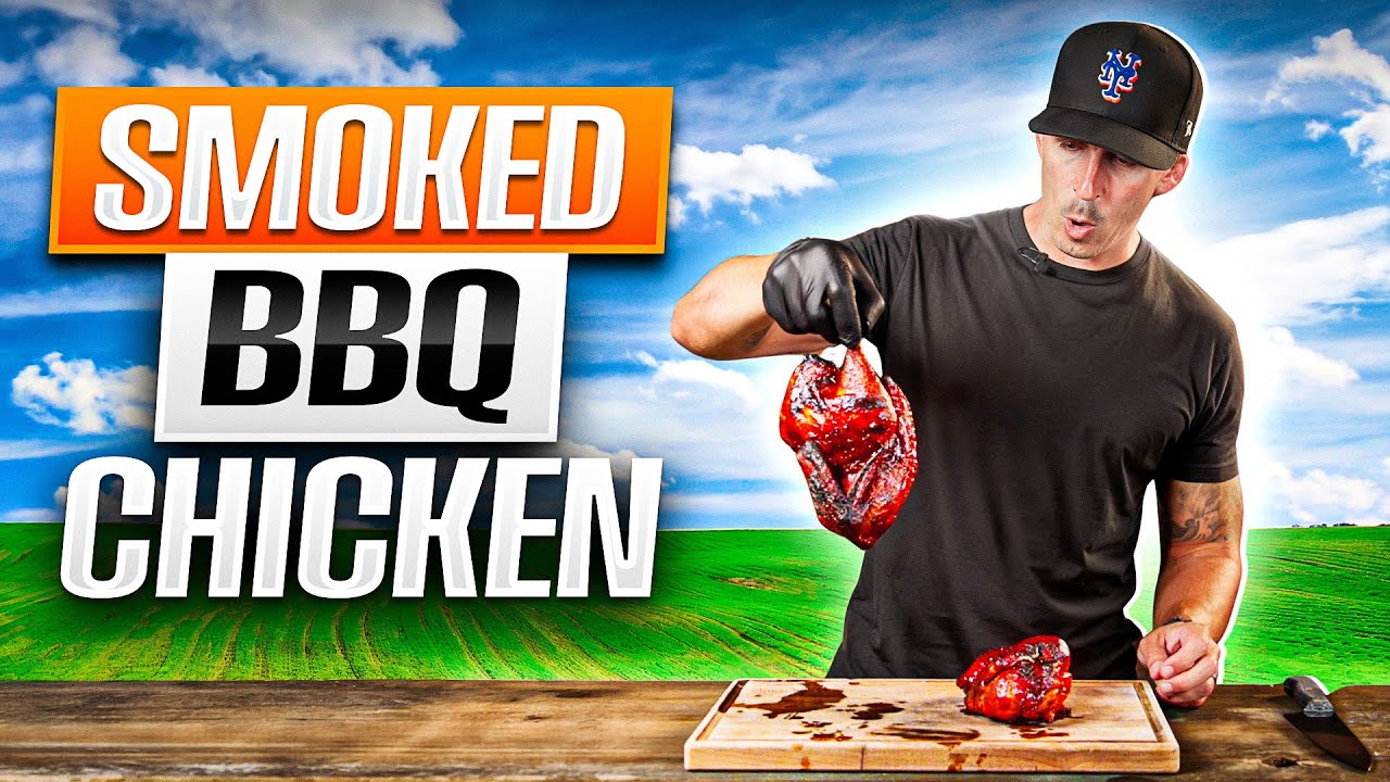 BEST Smoked BBQ Chicken Recipe