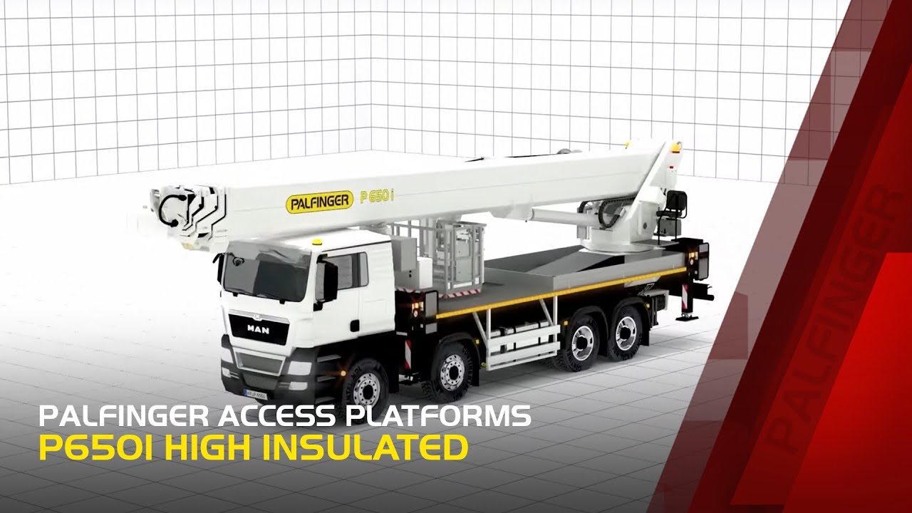 PALFINGER Access Platforms / Hubarbeitsbühne P650i High Insulated (Animation)
