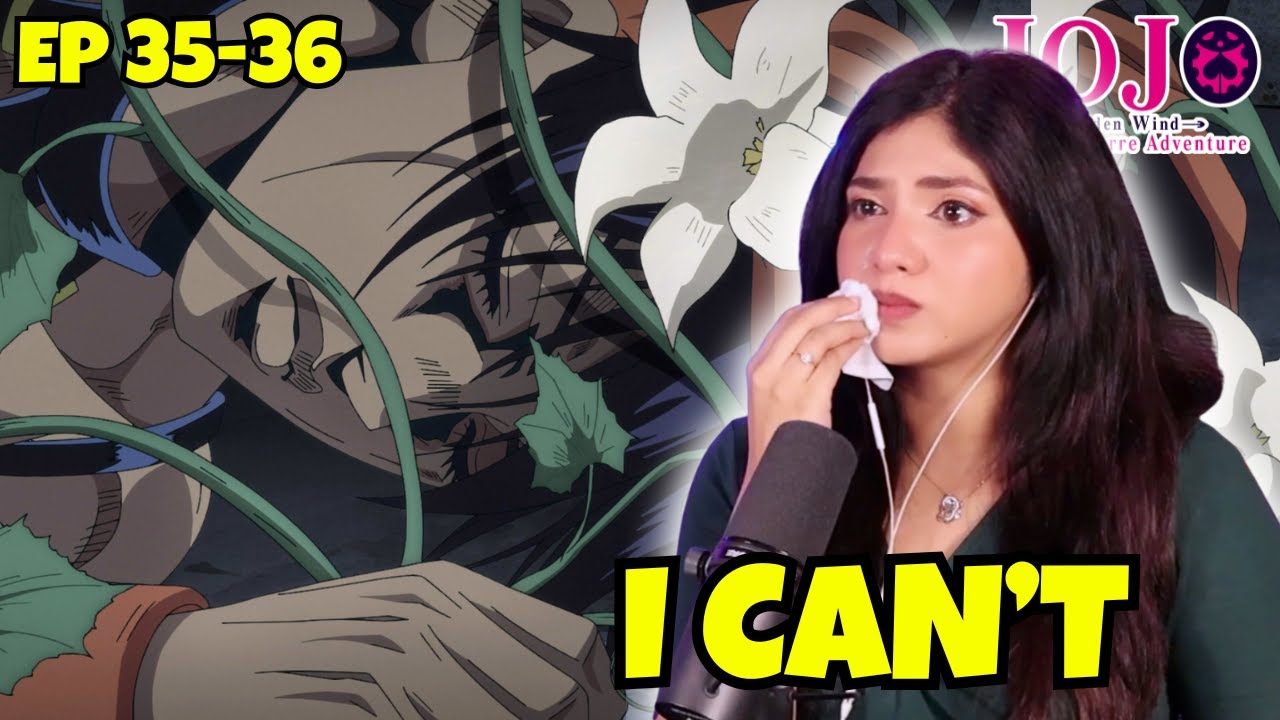 I'M HEARTBROKEN 💔😭 | JJBA Golden Wind Ep 35 and 36 Reaction