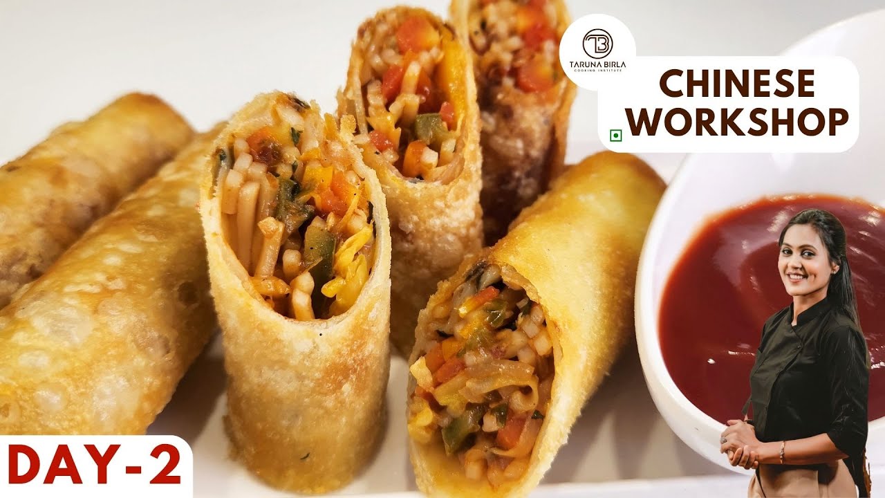 Veg Spring Roll | Street Style Perfect Recipe | Chinese Recipe Workshop Day 2 | Chef Taruna Birla