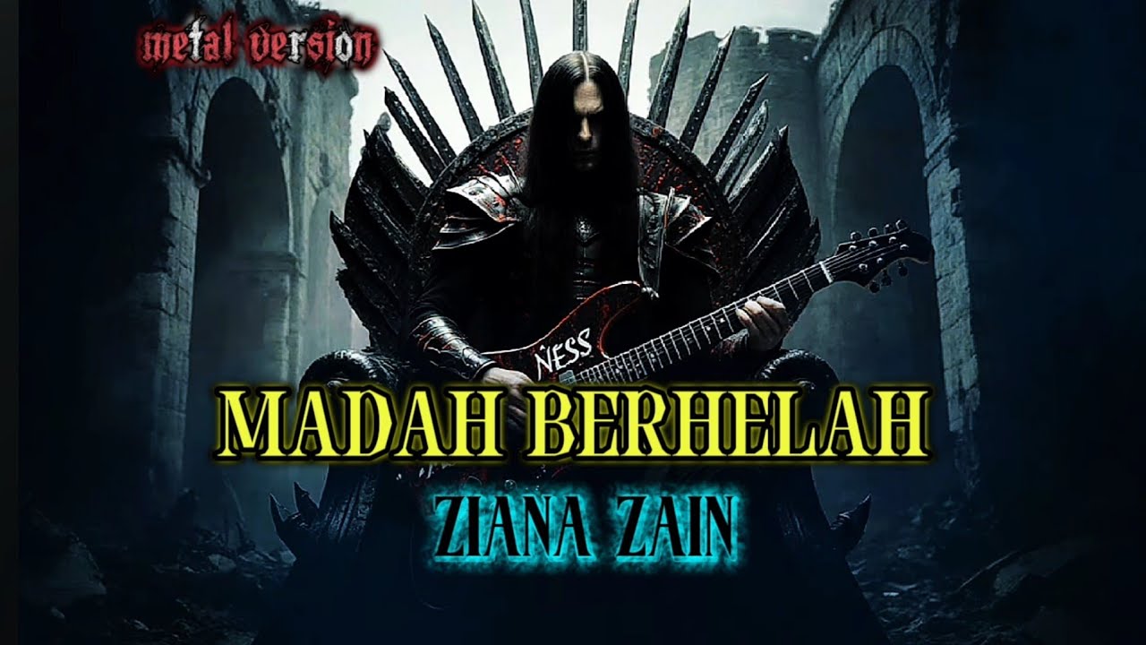 Madah Berhelah - ziana Zain ( metal version ) cover by Niess 🎶