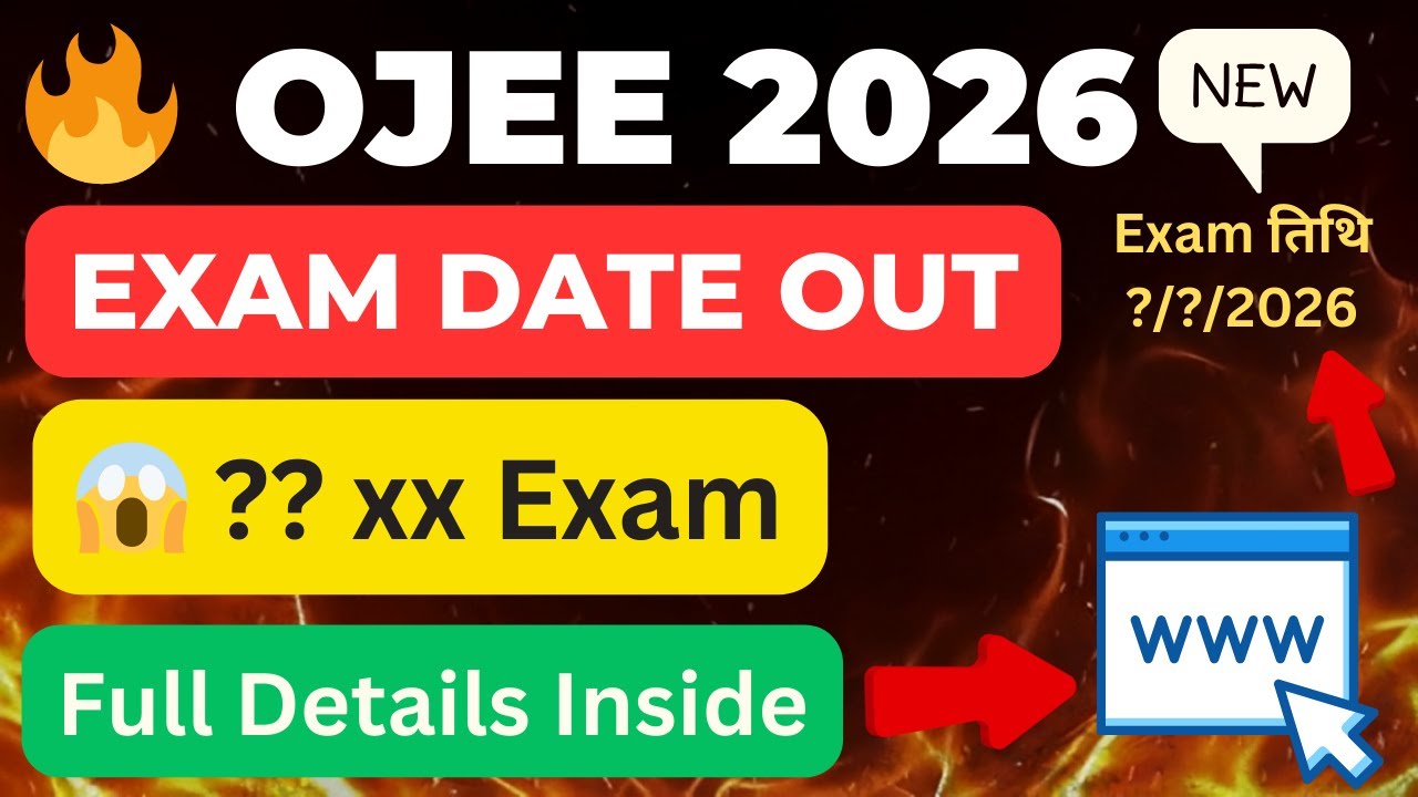 OJEE Exam Date Out | OJEE 2026 Official Exam Date Released | OJEE 2026 | OJEE