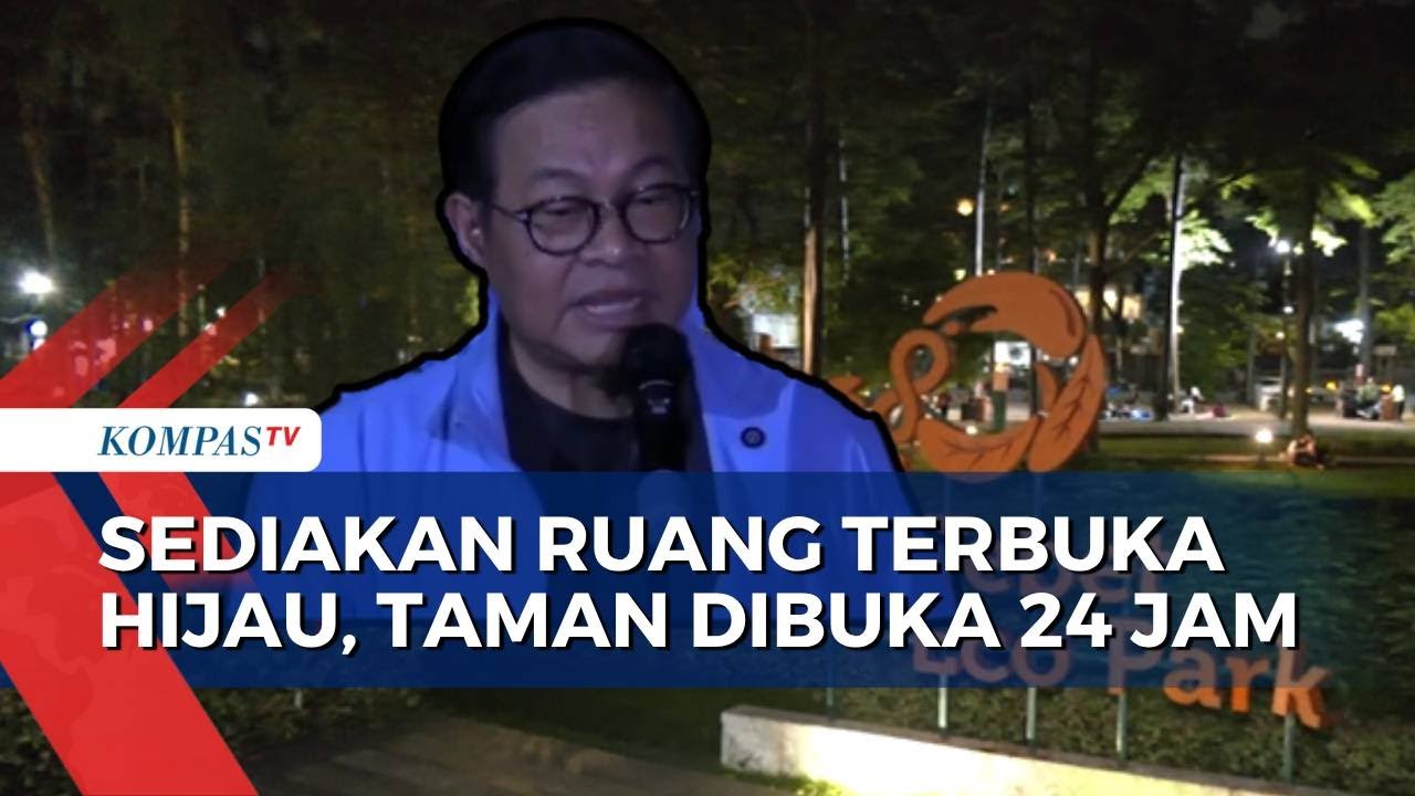 Jakarta Sediakan Ruang Terbuka Hijau Salah Satunya Taman Dibuka 24 Jam