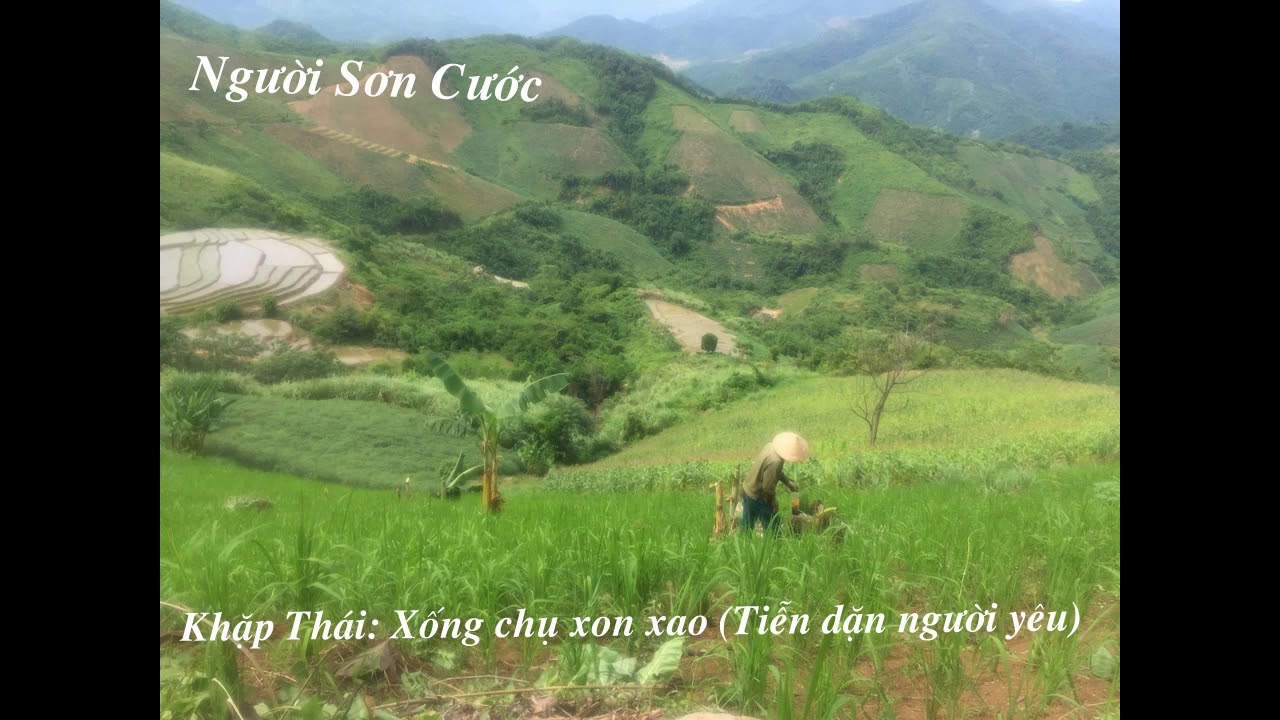 Khắp Thái: Xống chụ xon xao | Truyện thơ: Tiễn dặn người yêu | Full| Người Sơn cước