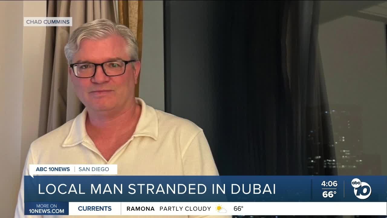 San Diego man stranded in Dubai after landing hours before war began