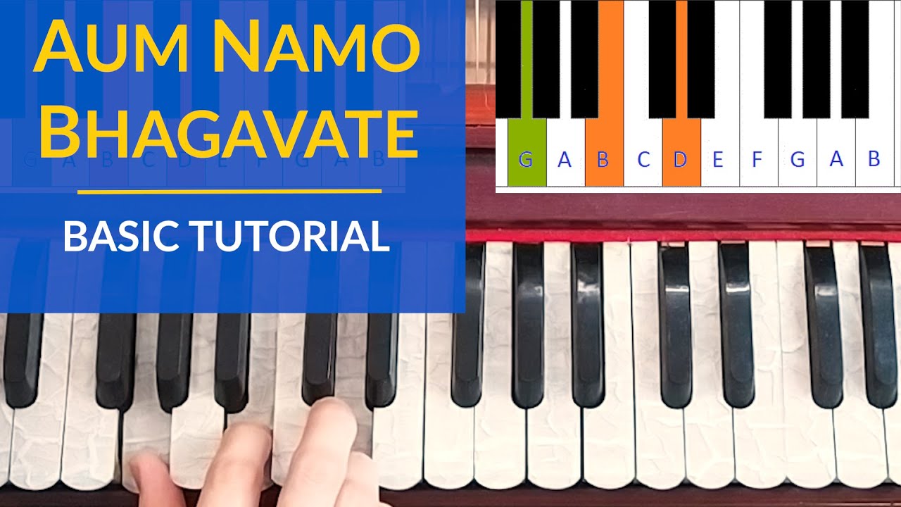 Aum Namo Bhagavate | Basic Tutorial | Harmonium