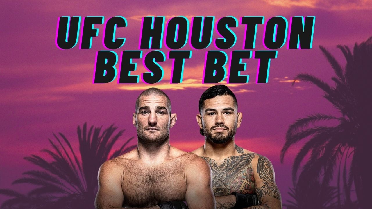 UFC Houston Best Bet